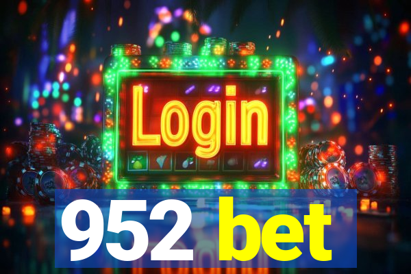 952 bet